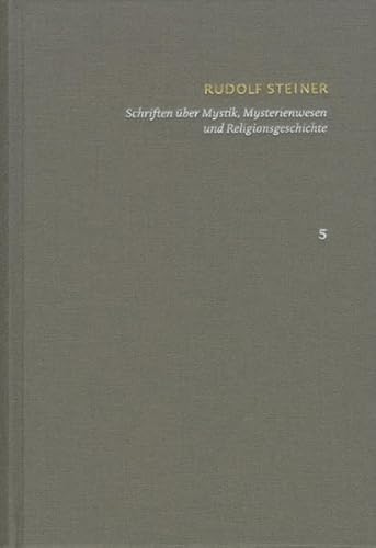 Schriften - Kritische Ausgabe (SKA), Band 5: Schriften über Mystik, Mysterienwesen und Religionsgeschichte